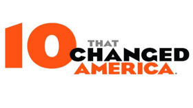 Visit America's Ten Influential Streets, Monuments, and Modern Marvels on New Season of 10 THAT CHANGED AMERICA on PBS 
