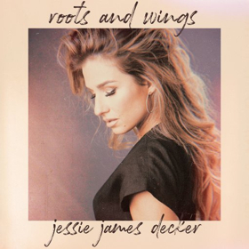 Jessie James Decker Drops New Single ROOTS AND WINGS Image