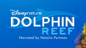 Natalie Portman To Narrate Disneynature's DOLPHIN REEF Image