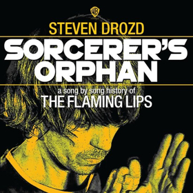 The Flaming Lips Release Rare Audio Track ENTHUSIASM FOR LIFE DEFEATS EXISTENTIAL FEAR PART 2 Image