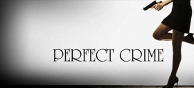 Bid Now For a Walk On Role in Off-Broadway's PERFECR CRIME with 2 Tickets Image