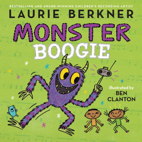 Kids' Music Legend Laurie Berkner's Monster Boogie Book Set for Release in July 