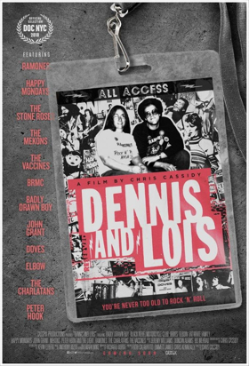 DENNIS AND LOIS, A Film About Rock n Roll's Legendary Super Fans, Lands World Premiere 