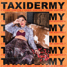 Kassi Ashton Releases New Single TAXIDERMY Today 