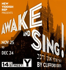 Performances Begin Saturday For AWAKE AND SING! Image