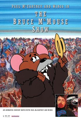 Paul McCartney's THE BRUCE McMOUSE SHOW to Play in Select Theaters 
