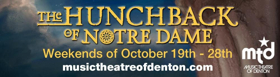 MTD Presents THE HUNCHBACK OF NOTRE DAME Image