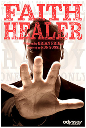Review: FAITH HEALER Presents a Rashomon Style Tale of Three Characters Struggling with Their Inner Demons Together Image