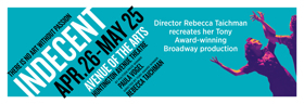 Huntington Theatre Company Brings INDECENT To Boston Featuring Original Broadway Cast Members Image