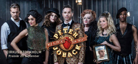 Review: PETER JÖBACK HIS GREATEST SHOW 'MED HJÄRTAT SOM INSATS' at Cirkus Image