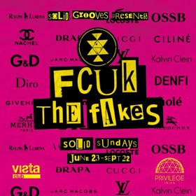Solid Grooves Presents FCUK THE FAKES Sunday Series Image