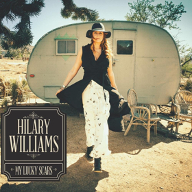 Country Music Royalty Hilary Williams Releases Debut Album MY LUCKY SCARS Today 