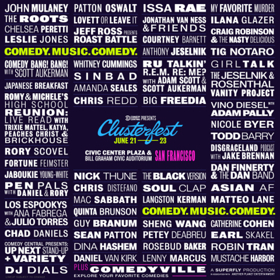 Comedy Central and Superfly Bring CLUSTERFEST Back to San Francisco Image