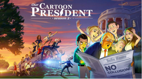 Showtime to Premiere Season Two of OUR CARTOON PRESIDENT on May 12 Image