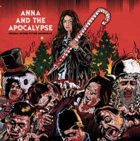 Orion Pictures' ANNA AND THE APOCALYPSE Soundtrack Available for Pre-Order  Image