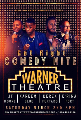 Blue Boy Entertainment's GET RIGHT COMEDY NITE Comes to the Studio Theatre Image