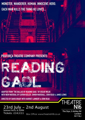 Proforca Theatre Company Presents READING GAOL at Theatre N16  Image