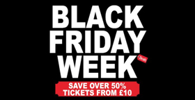 Black Friday Ticket Deals On Top London Shows - Open Now! 