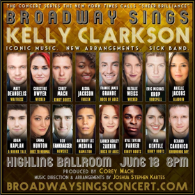 Ben Fankhauser, Arielle Jacobs, and More Join Broadway Sings Kelly Clarkson Image