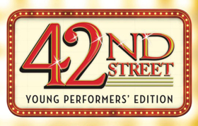 Get Tappin'! 42ND STREET YOUNG PERFORMERS' EDITION Now Available for Licensing Image