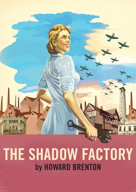 Casting Announced for the World Premiere of Howard Brenton's THE SHADOW FACTORY 