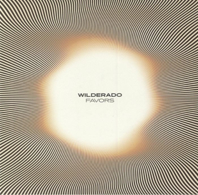 Wilderado Releases New EP Favors + New Tour Dates 