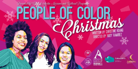 Color Arc to Present Holiday Comedy PEOPLE OF COLOR CHRISTMAS 