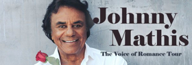 Johnny Mathis' The Voice of Romance Concert Tour Comes To San Antonio's Majestic Theatre 