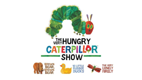 Hit Family Show THE VERY HUNGRY CATERPILLAR SHOW Extends Through April 2018 