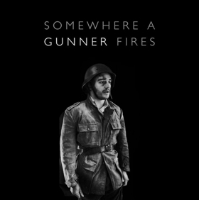 Guest Blog: Tom Stuchfield On SOMEWHERE A GUNNER FIRES  Image