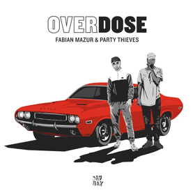 Fabian Mazur & Party Thieves Join Forces On OVERDOSE Image