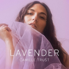 Camille Trust Releases New Single 'Lavender' Image