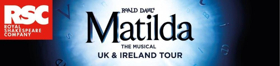 Child Casting Announced For The UK and Ireland Tour Of MATILDA Image