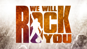 WE WILL ROCK YOU to Play Madison Square Garden 