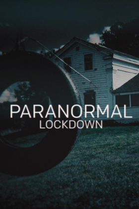 Season Three of PARANORMAL LOCKDOWN Returns on December 4 