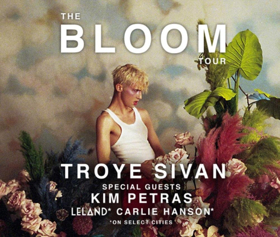 Troye Sivan Announces Headline 2018 THE BLOOM TOUR, Kicking Off this Fall 