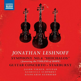 Nashville Symphony, Giancarlo Guerrero, Jason Vieaux Present World Premiere Recordings of Works by Jonathan Leshnoff 