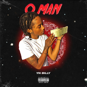 YN Billy Releases O MAN via III Records / Warner Bros. Records.  Image