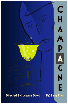 Bay Area Playwright Collective 6NewPlays Presents CHAMPAGNE By Barry Eitel Image