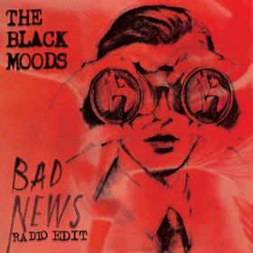 The Black Moods Premiere Video for Single BAD NEWS on Pure Grain Audio 