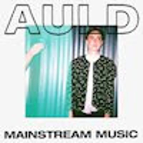 Auld Releases Debut Album 'Mainstream Music' 