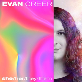 Trans Activist Punk Evan Greer's SHE/HER/THEY/THEM Out 4/5 On Don Giovanni Records 