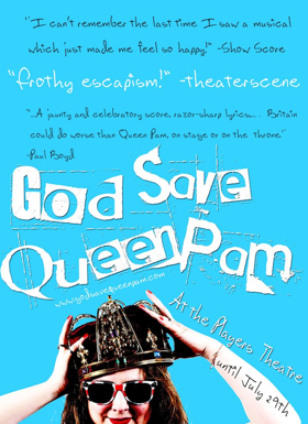 GOD SAVE QUEEN PAM Comes To The Players Theater 