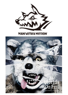 Man With A Mission 'The World's On Fire' Album Out Now Image
