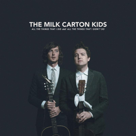 The Milk Carton Kids Release New Album ALL THE THINGS THAT I DID AND ALL THE THINGS THAT I DIDN'T DO Today  Image