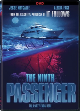 Jesse Metcalfe and Alexia Fast Star in THE NINTH PASSENGER Coming to DVD and Digital 