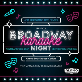 AT&T Performing Arts Center presents BROADWAY KARAOKE NIGHT  Image