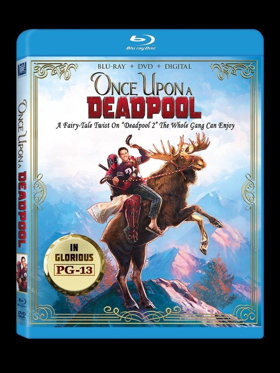 A Fairytale Twist On Deadpool 2 The Whole Squad Can Enjoy Arrives On Digital With Movies Anywhere And Blu-ray™ Today Image