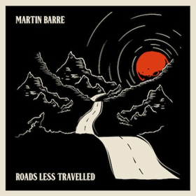 Martin Barre to Release New Album ROAD LESS TRAVELLED September 1 Image