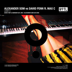 MARKEM and David Tort Release Monster Miami Remix of David Penn and Max C's LOVIN' U 